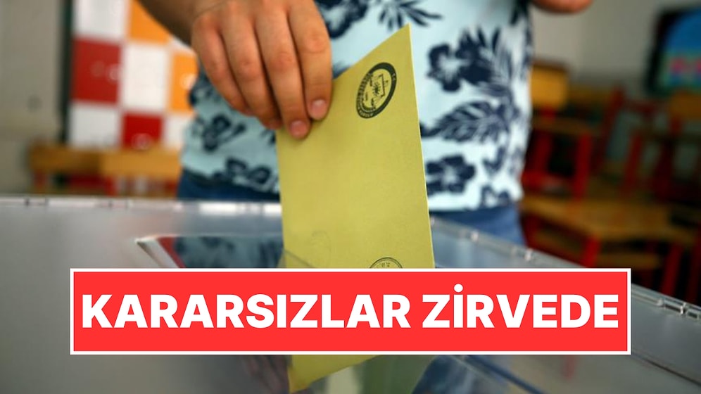 Son Seçim Anketinde Sürpriz Sonuç: Kararsızlar Her Şeyi Değiştirdi