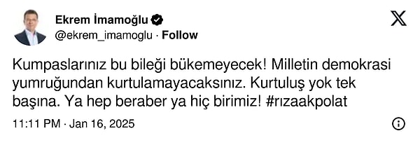 İstanbul Büyükşehir Belediye Başkanı Ekrem İmamoğlu, tutuklama kararının ardından X hesabından paylaşım gerçekleştirdi.