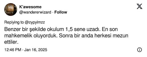 "Okulum 1.5 sene uzadı" 👇