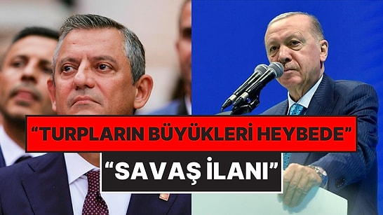 Cumhurbaşkanı Erdoğan'ın "Turpların Büyükleri Heybede" Gözdağına Özgür Özel'den Yanıt