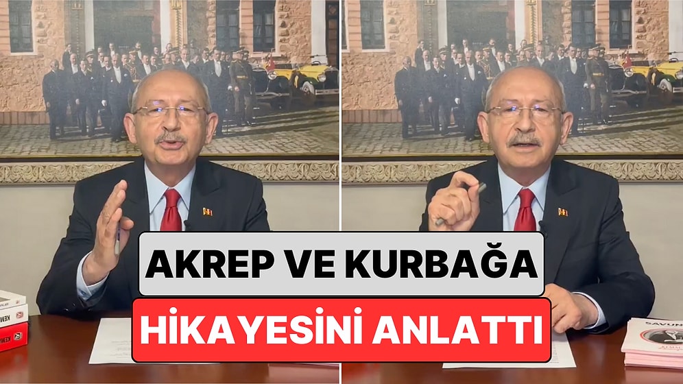 Kemal Kılıçdaroğlu 'Akrep ve Kurbağa' Hikayesi ile Birilerine Gönderme Yaptı: "Adalet Kavgamız Devam Edecek"