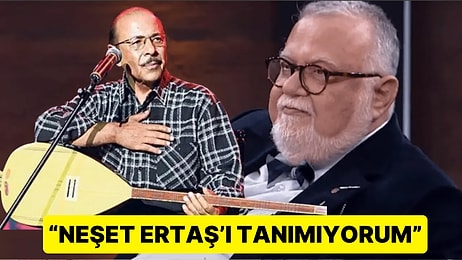 Celal Şengör'ün Neşet Ertaş'ın Adını Duymadığını Açıklaması Herkesi Dumur Etti