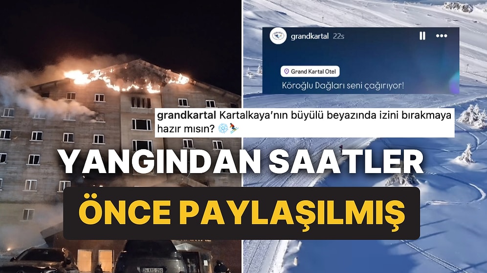 Grand Kartal Otel'in Instagram Hesabından Yangından Saatler Önce Paylaşılmış: "Seni Çağırıyor"