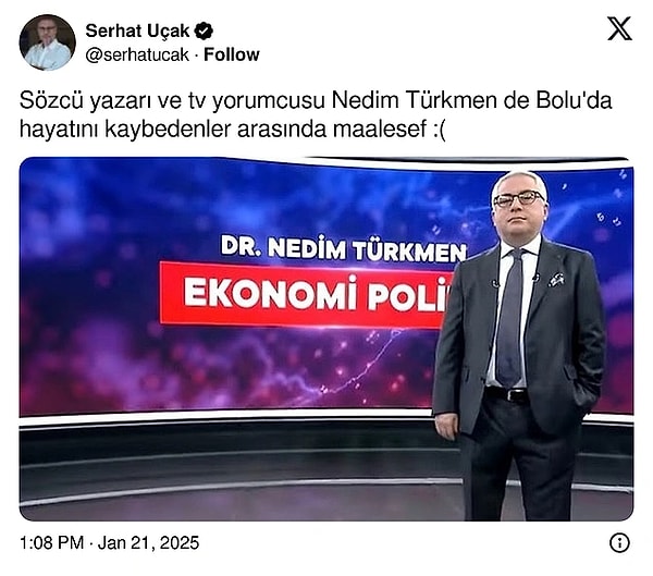 Gazeteci Serhat Uçak sosyal medya hesabından yaptığı paylaşımda acı haberi verdi.