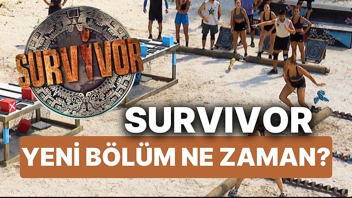 Survivor Bu Akşam (22 Ocak Çarşamba) Var mı, Yok mu? Survivor Yeni Bölüm Ne Zaman Yayınlanacak?