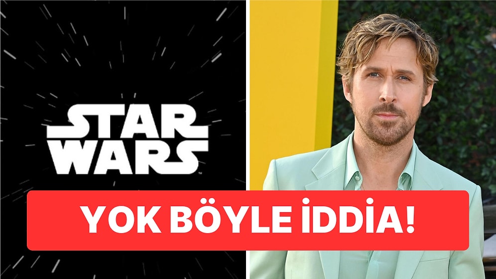 Ryan Gosling, Star Wars'ın Başrolünde Yer Alabilir!