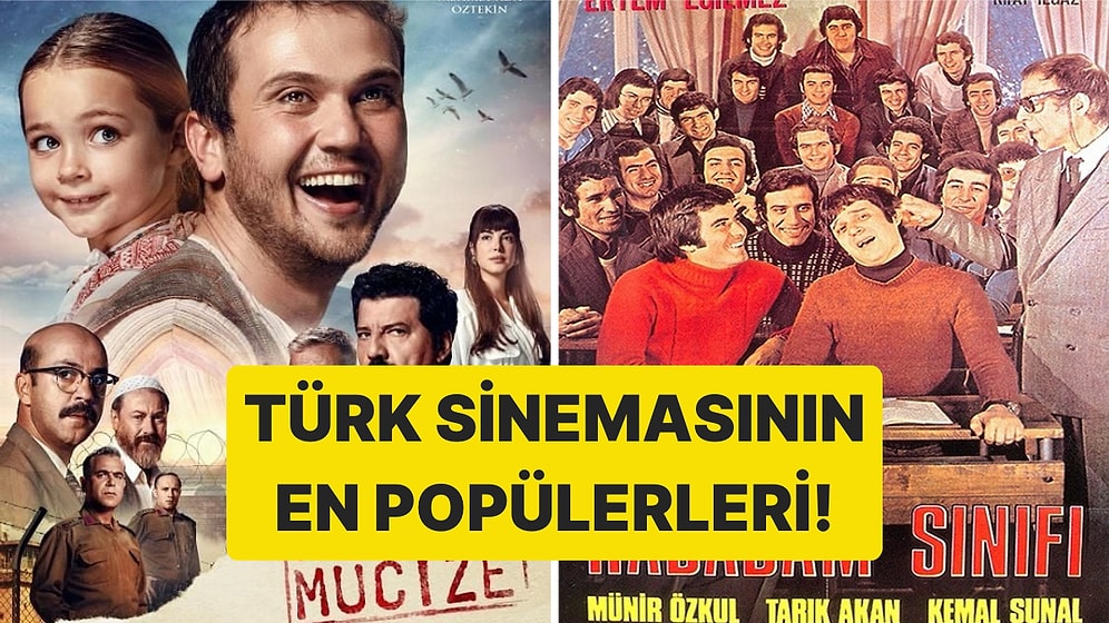 Türk Sinemasının En Popülerleri: Herkesin Keyifle İzlediği 20 Yerli Film