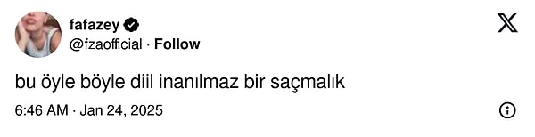 Farah Zeynep Abdullah yaptığı paylaşımda "Bu öyle böyle değil inanılmaz bir saçmalık" ifadeleriyle tepkisini dile getirdi.