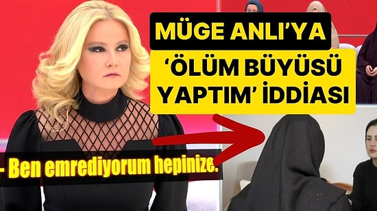 Müge Anlı Tutuklamayı Canlı Yayında Açıkladı: Müge Anlı’ya Ölüm Büyüsü Yaptığını Söyleyen Üfürükçü Tutuklandı