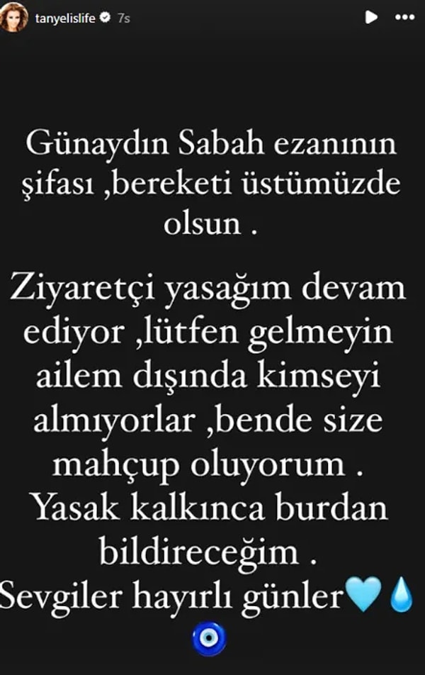 Ancak ziyaretlerin artmasıyla birlikte enfeksiyon riskiyle karşı karşıya kalan ünlü isim geçtiğimiz günlerde takipçilerine ve sevenlerine önemli bir uyarıda bulunmuştu. Doktorlarının kesin bir ziyaret yasağı koyduğunu belirten Tanyeli, “Ailem dışında kimseyi kabul edemiyorum, mahcup oluyorum” diyerek ziyaretçilere seslenmişti.