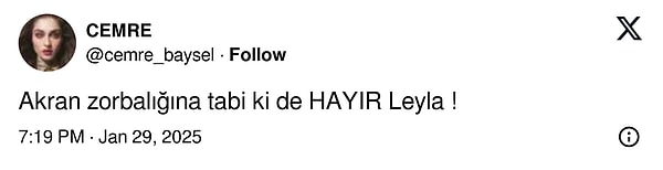 Cemre Baysel de X hesabından bir paylaşım yaparak "Akran zorbalığına tabii ki de HAYIR Leyla!" sözleriyle takdir topladı.