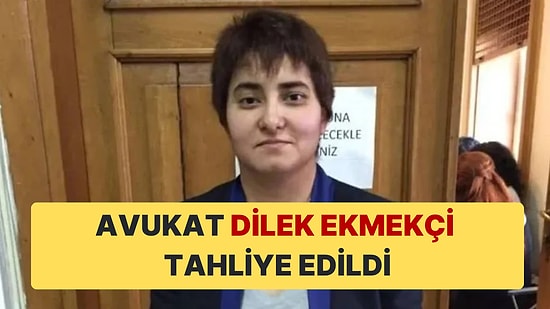 Daha Önce Osman Gökçek'in Şikayet Ettiği ve Farklı Dosyalardan Yargılanan Avukat Dilek Ekmekçi Tahliye Edildi