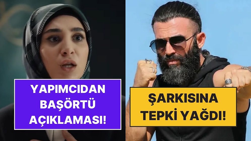 Turabi'nin Şarkısına Gelen Tepkilerden Kızıl Goncalar'daki Başörtü Sahnesine TV Dünyasında Bugün Yaşananlar