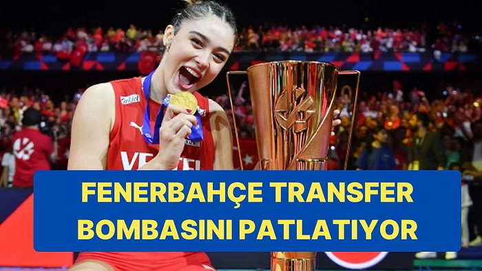 Fenerbahçe Voleybolda Yıldız Transferler İçin Harekete Geçti: Hedef Zehra Güneş