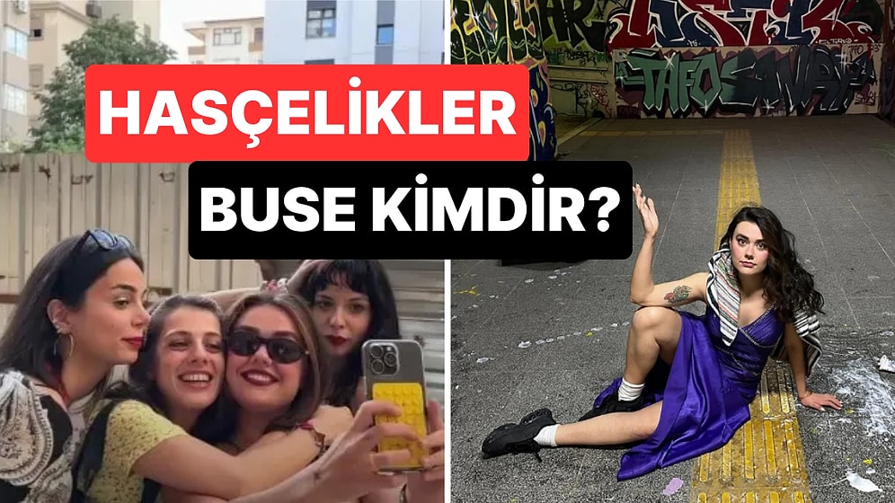 Hasçelikler and the City Buse Bayraktar Kimdir? Elifnaz Gören Instagram Hesabı Ne?