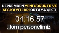 6 Şubat Depremine Ait Yeni Kamera Kayıtları ve Telsiz Konuşmaları Paylaşıldı
