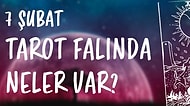 Tarot Falına Göre 7 Şubat Cuma Günü Senin İçin Nasıl Geçecek?