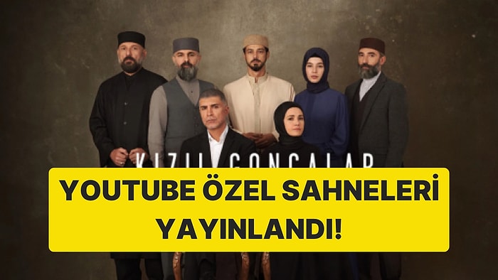 Kızıl Goncalar'ın Ekrana Verilmeyen Sahneleri YouTube'da Yayınlandı!