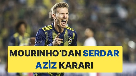 Fenerbahça'de Serdar Aziz'in Dönüş Umutlarını Jose Mourinho Bitirdi