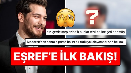 Eşref Rüya Dizisiyle Ekranlara Geri Dönen Çağatay Ulusoy'un Değişimine Yorum Yağdı!