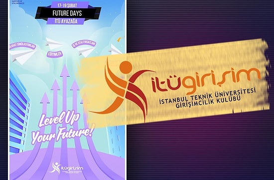 İTÜ Girişimcilik Kulübü'nden Kariyer ve Gelecek Planlarınıza İlham Olacak Etkinlik "Future Days"