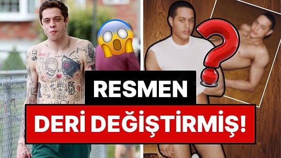 Rehabilitasyona Girip Vücudundaki Dövmeleri Sildiren Pete Davidson'ın Son Halini Görenler Tanımakta Zorlandı!