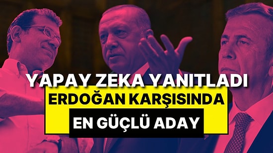 DeepSeek ve ChatGPT’ye Sorduk: CHP’nin Cumhurbaşkanı Adayı Ekrem İmamoğlu mu Olmalı Mansur Yavaş mı?