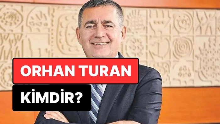 TÜSİAD Yönetim Kurulu Başkanı Orhan Turan Kimdir, Nereli? Orhan Turan Hangi Firmanın Sahibi?