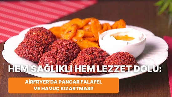 Philips Çift Hazneli Airfryer'da Pancar Falafel ve Havuç Kızartması Nasıl Yapılır?