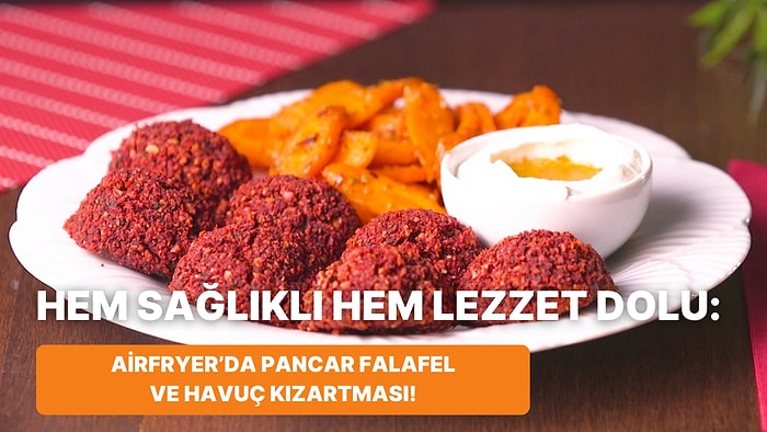 Philips Çift Hazneli Airfryer'da Pancar Falafel ve Havuç Kızartması Nasıl Yapılır?