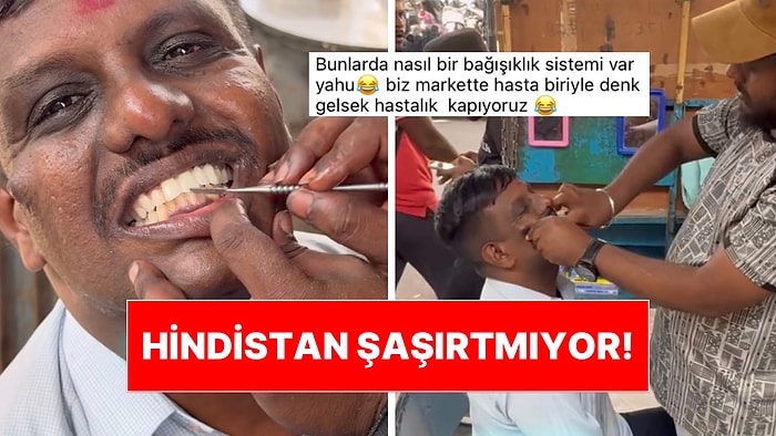 Hindistan Yine Bildiğimiz Gibi: Sokakta Tezgah Açarak Dişçilik Yapan Hindistanlı