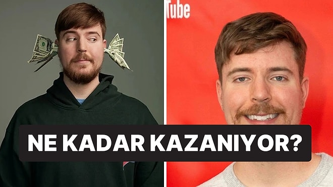 Milyonlar Kazanıyor: Ünlü İçerik Üreticisi MrBeast'in Video Gelirleri Akıllara Durgunluk Verdi