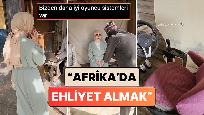 Afrika'da Ehliyet Almaya Giden Bir Kadın Karşılaştığı Manzara Karşısındaki Şaşkınlığını Paylaştı