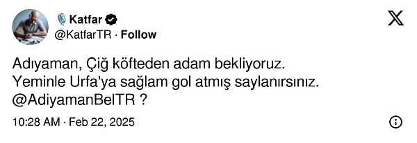 O zaman, Adıyaman ile Urfa arasındaki rekabeti artıracak bir çiğ köfteden adam yemez miyiz?