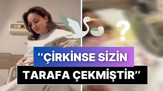 Yeni Doğum Yapan Anne, Bebeğine Çirkin Diyen Eşinin Kardeşine Karşı Lafı Gediğine Fena Oturttu!