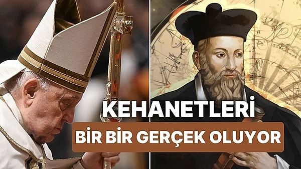 Katoliklerin ruhani lideri Papa Francis'in sağlık durumu kritik. Vatikan, yaptığı açıklamada Papa'nın astım krizi geçirdiğini ve oksijen desteğini aldığını belirtti. Daha sonra Papa'ya kan nakli yapıldığı ortaya çıktı. Papa'nın bilinci açık olsa da henüz sağlığına tam olarak kavuşamadığı belirtiliyor. Papa'nın kritik sağlık durumu ise akıllara ünlü kahin Nostradamus'u getirdi.