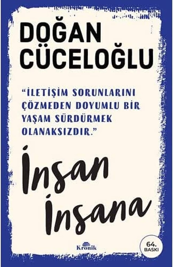 7. İnsan İnsana – Doğan Cüceloğlu