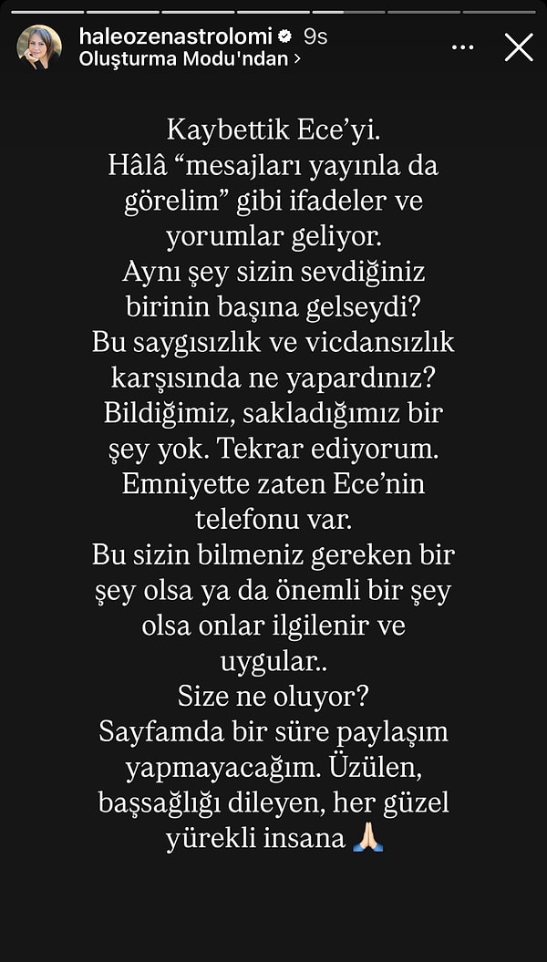 Gürel hastaneden gelen acı haberin ardından kendisiyle olan mesajlamalarını yayımlamasını isteyenlere de şu yanıtı verdi;