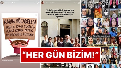 "Her Gün Bizim!": 8 Mart Dünya Emekçi Kadınlar Günü'nde Ünlü İsimlerin Yaptığı Paylaşımlar