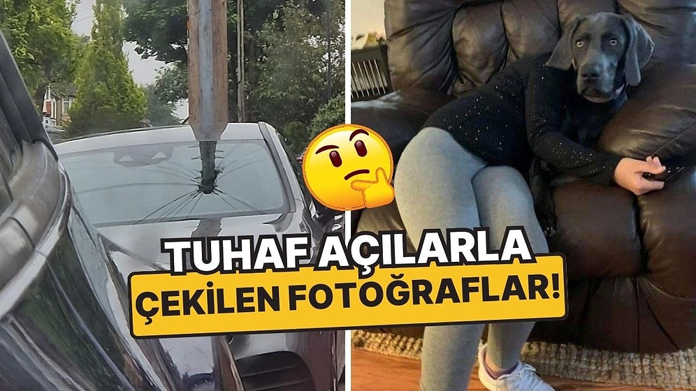 Tuhaf Perspektifle Çekilen Fotoğrafları Paylaşarak Kafamızı Allak Bullak Eden Kullanıcılar