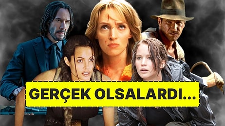 John Wick'ten Lara Croft'a: İkonik Film Karakterleri Gerçek Hayatta Olsaydı Nasıl Yaşardı?