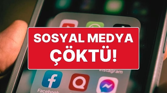 Twitter (X) Çöktü mü? Instagram Çöktü mü? Sosyal Medyaya Erişim Sorunu Yaşanıyor