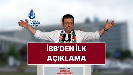 İstanbul Büyükşehir Belediyesi'nden Ekrem İmamoğlu'nun Gözaltı Kararı Sonrası İlk Açıklama