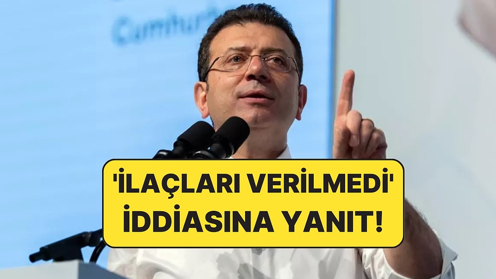''İlaçları Verilmedi'' İddiası Ortalığı Karıştırdı: İstanbul Cumhuriyet Başsavcılığı'ndan Açıklama Geldi