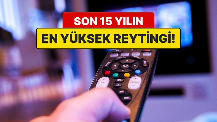 Herkesi Solladı: Son 15 Yılda En Yüksek Reyting Alan Kanal D Dizisi Belli Oldu!