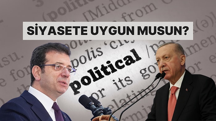Liderlik Ruhun Var mı? Siyasetçi Olmaya Uygun musun?