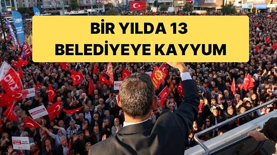 31 Mart 2024'teki Yerel Seçimlerden Bu Yana 13 Belediyeye Kayyum Atandı