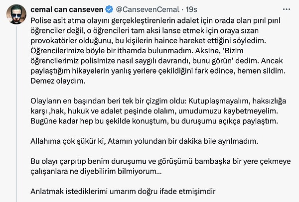 Paylaşımın yanlış anlaşıldığını ifade eden Canseven, Twitter hesabından şu ifadeleri kullandı: