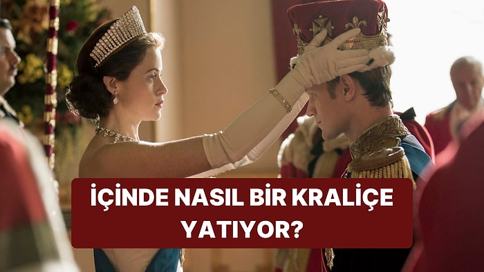 İçinde Nasıl Bir Kraliçe Yatıyor?