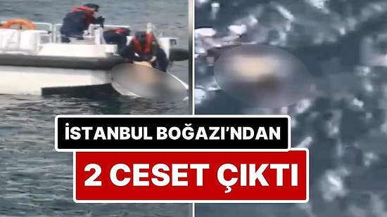 İstanbul Boğazı’nda 2 Saat Arayla 2 Erkek Cesedi Bulundu